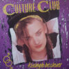 Culture Club - 1982 - Kissing To Be Clever
