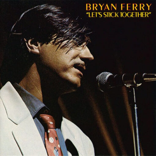 Bryan Ferry - 1976 - Let's Stick Together