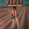 Elvis - 1973 - Separate Ways