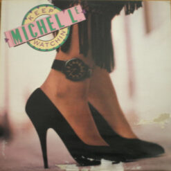 Michel'le - 1990 - Keep Watchin'