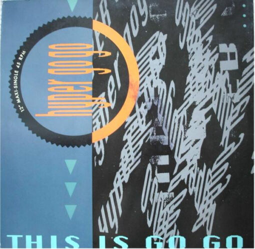 Hyper Go Go - 1990 - This Is Go Go