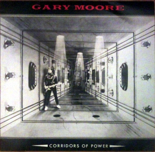 Gary Moore - 1982 - Corridors Of Power