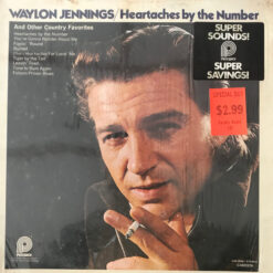 Waylon Jennings - Heartaches By The Number And Other Country Favorites
