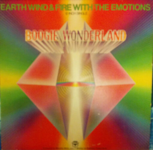 Earth Wind & Fire With The Emotions - 1979 - Boogie Wonderland