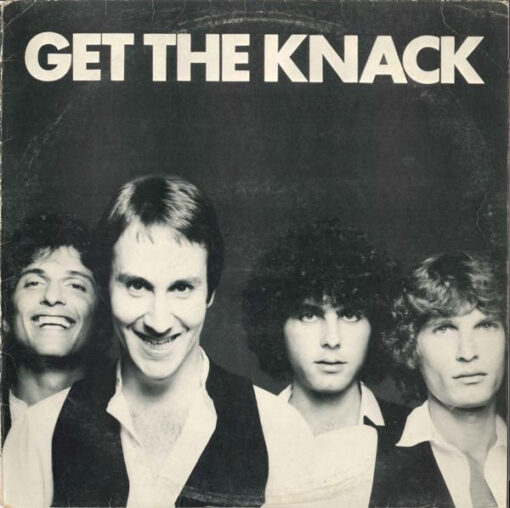 Knack – 1979 – Get The Knack