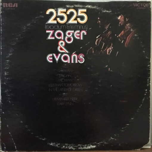 Zager & Evans - 1969 - 2525 (Exordium & Terminus)