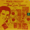 Elvis Presley - 1977 - Interviews And Memories Of: The Sun Years