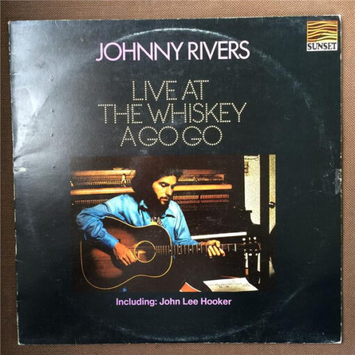 Johnny Rivers - 1976 - Live At The Whiskey-A-Go-Go
