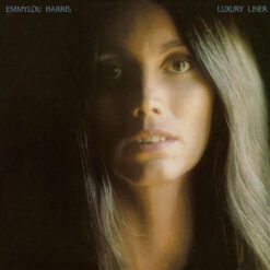 Emmylou Harris - 1977 - Luxury Liner