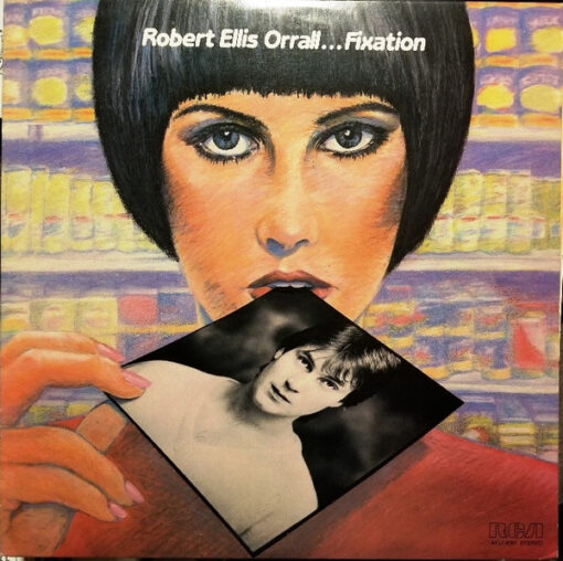 Robert Ellis Orrall - 1981 - Fixation