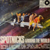 The Spotnicks - Spotnicks Around The World