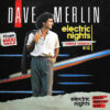 Dave Merlin - 1986 - Electric Nights