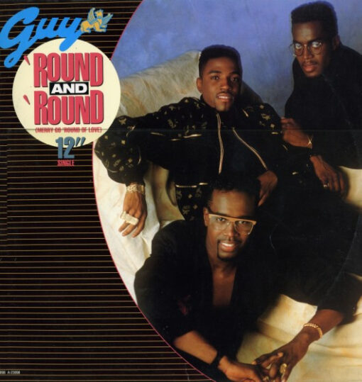 Guy - 1988 - Round And Round (Merry Go 'Round Of Love) (12" Extended Version)
