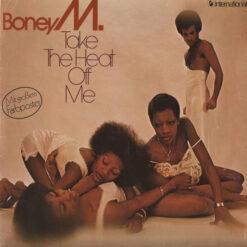 Boney M. - 1976 - Take The Heat Off Me