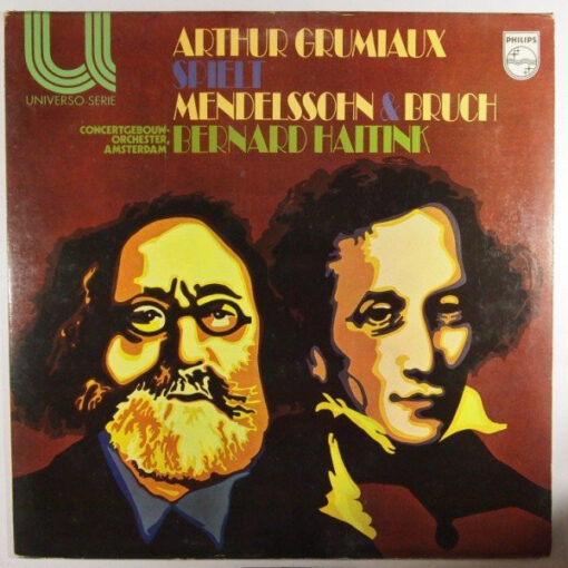 Arthur Grumiaux - Arthur Grumiaux Spielt Mendelssohn & Bruch