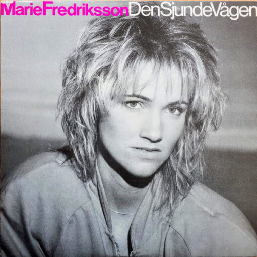 Marie Fredriksson – 1986 – Den Sjunde Vågen