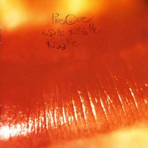 Cure – 1987 – Kiss Me Kiss Me Kiss Me