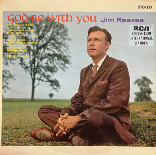 Jim Reeves - 1971 - God Be With You