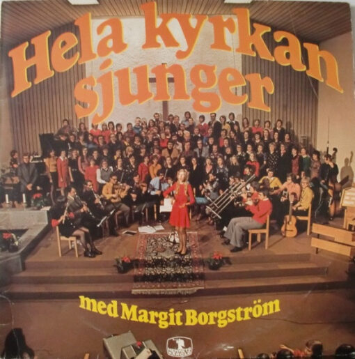 Margit Borgström - 1974 - Hela Kyrkan Sjunger