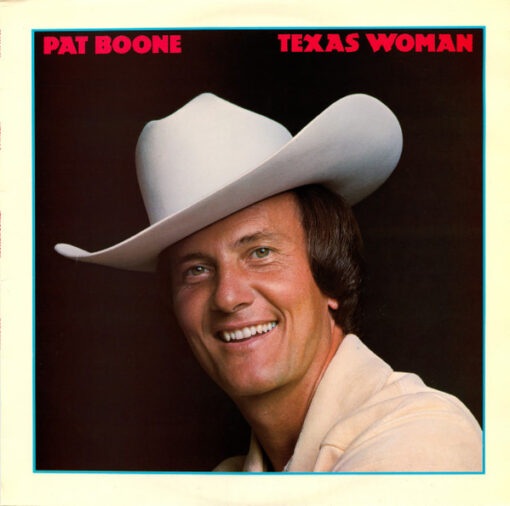 Pat Boone – 1976 – Texas Woman