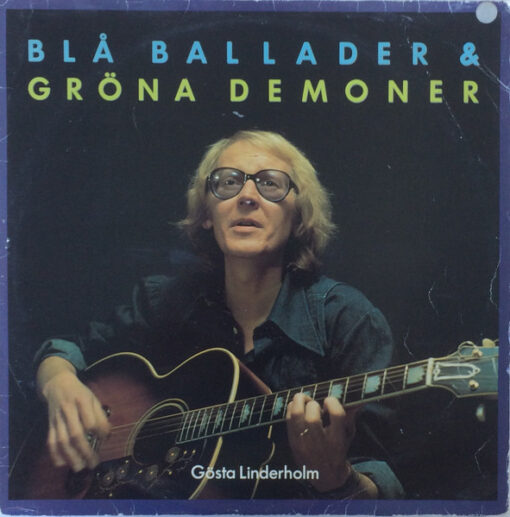 Gösta Linderholm – 1977 – Blå Ballader & Gröna Demoner