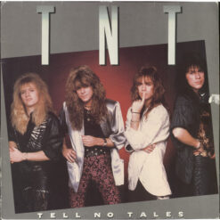 TNT – 1987 – Tell No Tales