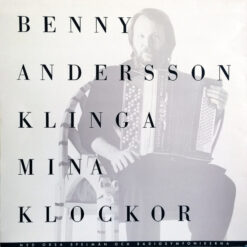 Benny Andersson – 1987 – Klinga Mina Klockor