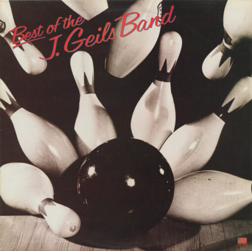 J. Geils Band – 1979 – Best Of The J. Geils Band