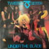 Twisted Sister - 1982 - Under The Blade
