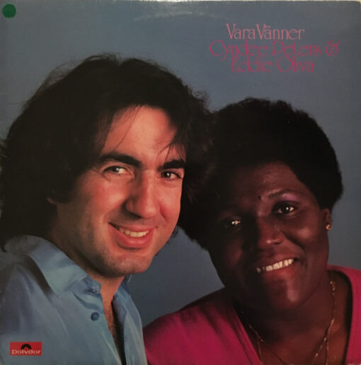 Cyndee Peters & Eddie Oliva – 1981 – Vara Vänner