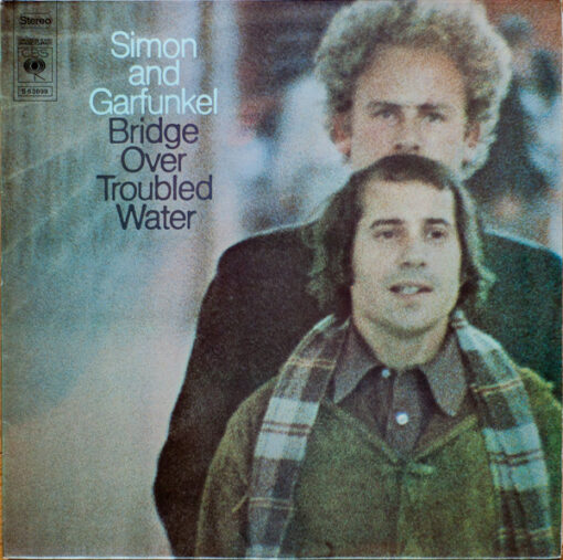Simon And Garfunkel - 1970 - Bridge Over Troubled Water