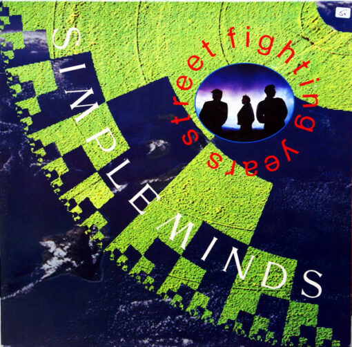 Simple Minds - 1989 - Street Fighting Years