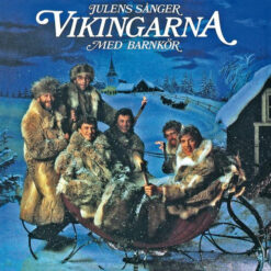 Vikingarna Med Barnkör - 1985 - Julens Sånger