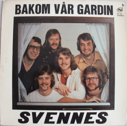 Svennes - 1975 - Bakom Vår Gardin