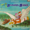 Bernard & Bianca - 1978 - Berättelsen Och Sångerna Ur Filmen