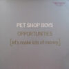 Pet Shop Boys - 1986 - Opportunities (Let's Make Lots Of Money)