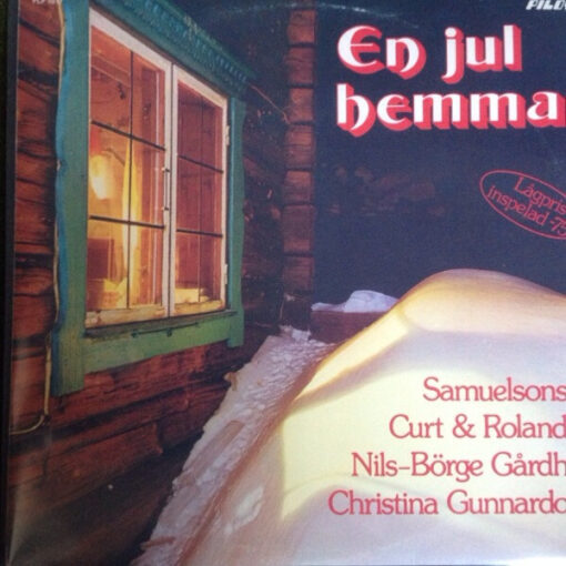 Samuelsons, Curt & Roland, Nils-Börge Gårdh, Christina Gunnardo - 1975 - En Jul Hemma