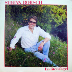 Stefan Borsch - 1982 - En Liten Fågel