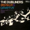 The Dubliners - 1968 - Drinkin' & Courtin'