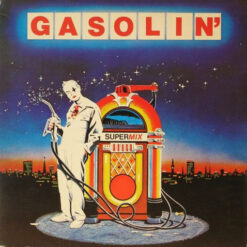 Gasolin’ – 1980 – Supermix