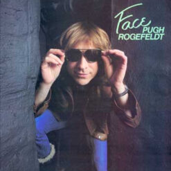 Pugh Rogefeldt - 1983 - Face Pugh Rogefeldt