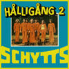 Schytts - 1974 - Hålligång 2