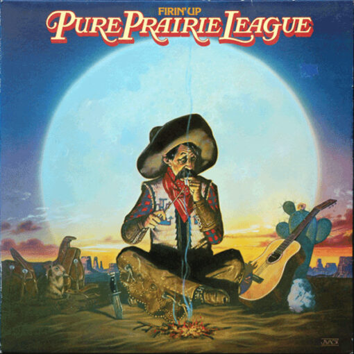 Pure Prairie League - 1980 - Firin' Up