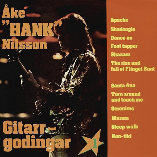 Åke “Hank” Nilsson – 1976 – Gitarrgodingar 1
