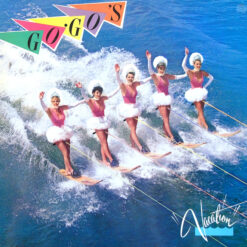 Go-Go’s – 1982 – Vacation