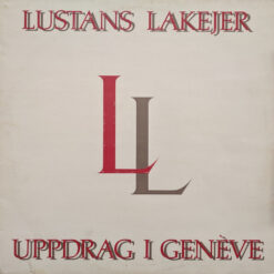 Lustans Lakejer - 1981 - Uppdrag I Genève