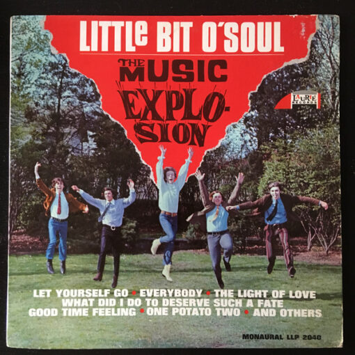 Music Explosion – 1967 – Little Bit O’ Soul