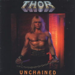 Thor - 1984 - Unchained