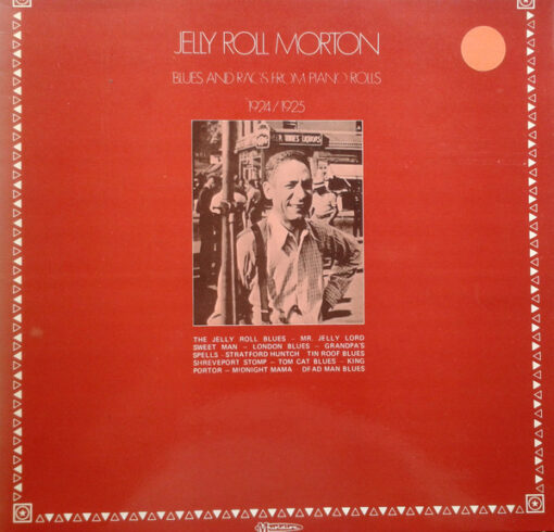 Jelly Roll Morton - Blues And Rags From Piano Rolls 1924 / 1925