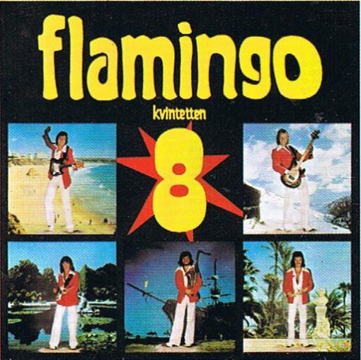 Flamingokvintetten - Flamingo 8